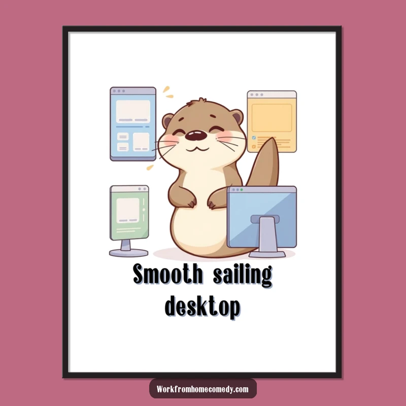 Funny Otter Office Print: Whimsical wall art, perfect funny gift for tech enthusiasts.