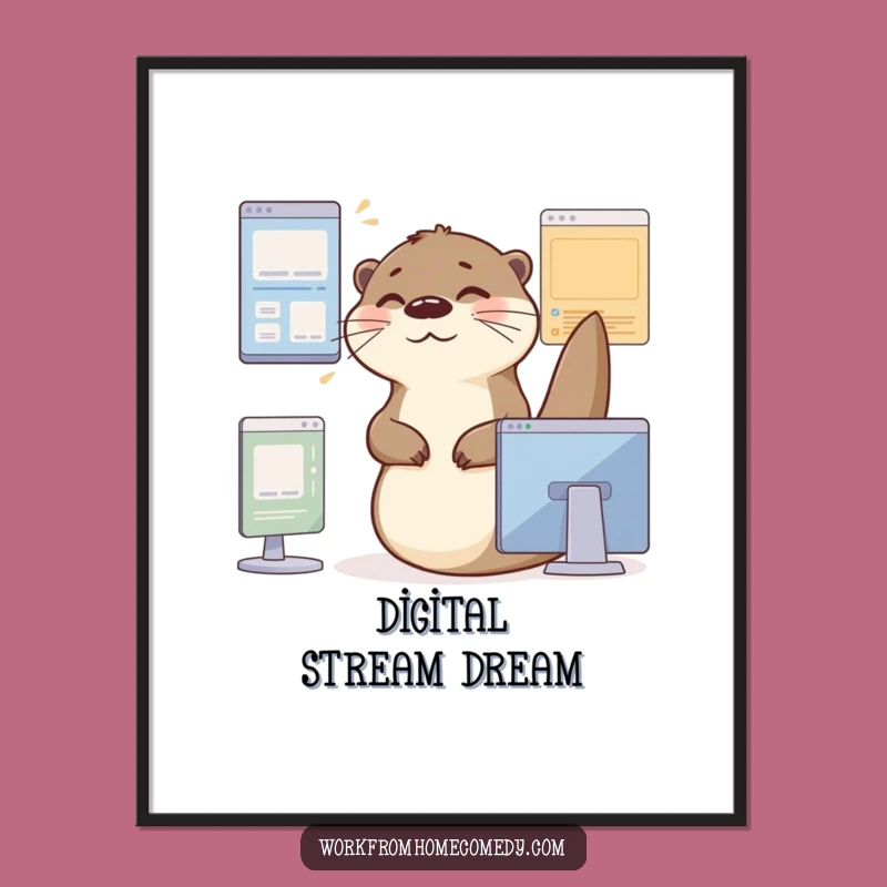Funny Otter Office Poster: Whimsical wall art, perfect funny gift for tech enthusiasts.