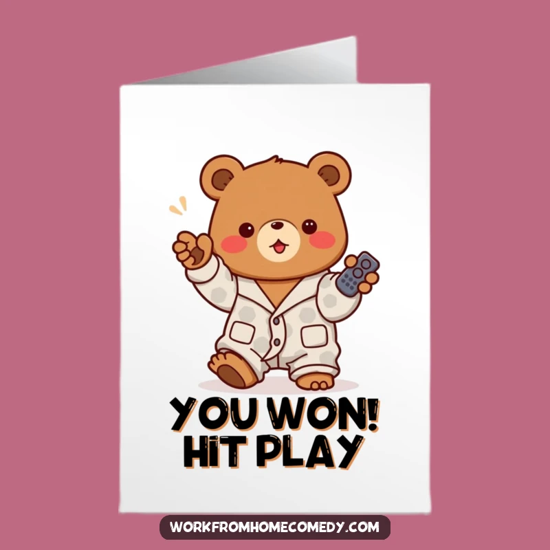 Free Printable Congrats Card: Bear & Remote - Funny Success Download!