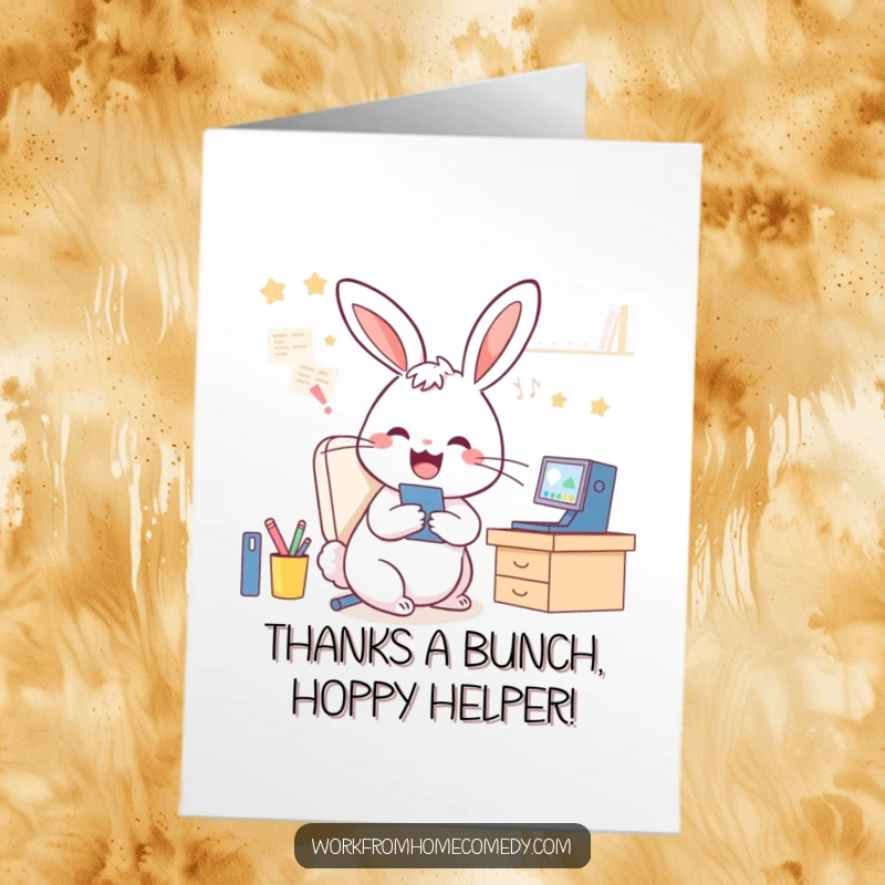 Funny Free Printable Thank You Card: Cheerful rabbit multitasking video calls and tidying, expressing thanks.